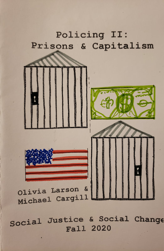 The cover of Policing II: Prisons & Capitalism. A drawing of jail cells, a dollar bill, and an American flag.